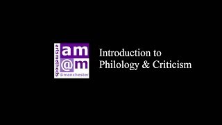 Introduction to Philology and Criticism [upl. by Reggie]