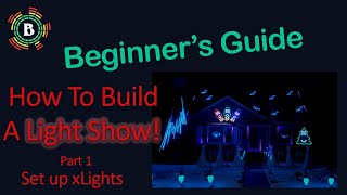 How To Build A Holiday Music Light Show using ws2811  Part 1  xlights [upl. by Daney]