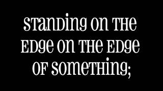 Edge End Of The World  Brock Zanrosso wlyrics [upl. by Gimpel]