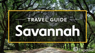 Savannah Vacation Travel Guide  Expedia [upl. by Anirahtak]