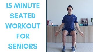 15Minute Easy Seated Workout for Seniors [upl. by Belldame]