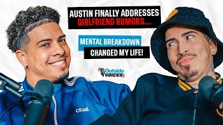 Austin Finally Addresses Girlfriend Rumors Mental Breakdown Changed My Life [upl. by Noled]