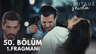 Hudutsuz Sevda 50 Bölüm Fragmanı  Kısasa Kısas [upl. by Chew968]