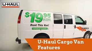 UHaul Cargo Van Features [upl. by Pardew]