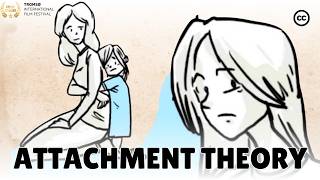 The Attachment Theory How Childhood Affects Life [upl. by Ecirehs389]