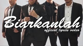 Drama Band  Biarkanlah Official Lyrics Video [upl. by Roley]