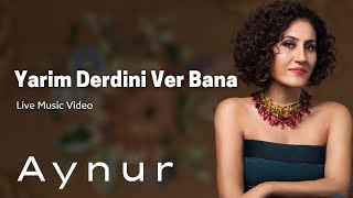 Aynur Doğan  Yarim Derdini Ver Bana [upl. by Otiragram51]