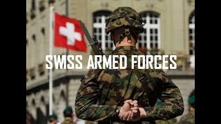 Swiss Armed Forces 2019 [upl. by Anaujnas]