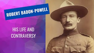 Baden Powell  His Life and Contraversy [upl. by Attenov539]