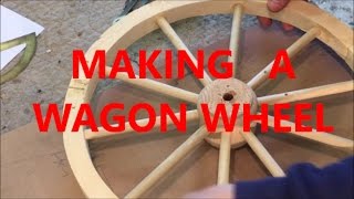 MAKING A WAGON WHEEL  WOODWORKING [upl. by Atsyrk959]