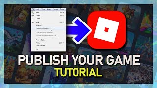 Roblox Studio  How To Publish Your Game [upl. by Thorny218]