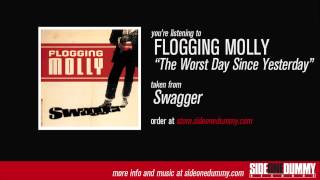 Flogging Molly  The Worst Day Since Yesterday Official Audio [upl. by Sinegold]