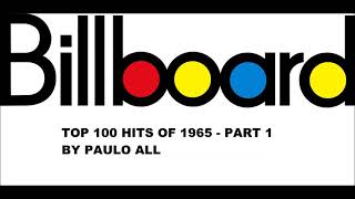 BILLBOARD  TOP 100 HITS OF 1965  PART 15 [upl. by Krock339]