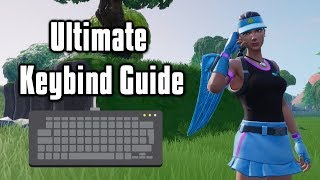 Ultimate Guide To Fortnite Keybinds  Tips To Find Your Optimal Keybinds [upl. by Elreath629]