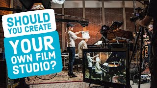 Is It Worth It to CREATE Your Own FILM STUDIO or Should You Rent How to Build a Studio [upl. by Seugram923]