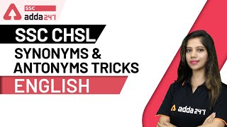 Synonyms and Antonyms Tricks  English For SSC CHSL 2019  2020 [upl. by Hales]