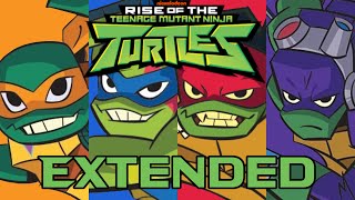 Rise Of The Teenage Mutant Ninja Turtles Theme Extended [upl. by Maxy]