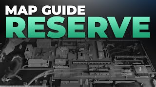 Reserve Map Guide  Escape from Tarkov [upl. by Atimed598]