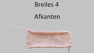 Leren breien breiles 4 afkanten [upl. by Roots]