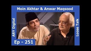 Loose Talk Episode 251 Subtitle Eng  Moin Akhtar  Anwar Maqsood  ARY Digital [upl. by Anilecram]