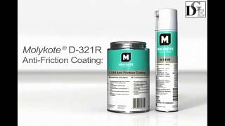 Molykote D 321 R  Anti Friction Coating [upl. by Thistle105]