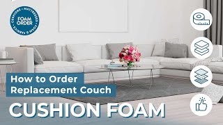 how to order replacement couch cushion foam [upl. by Jayne]