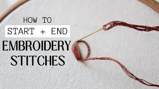 How to start and end embroidery stitches [upl. by Yknip]