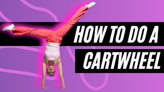 How to Do a Cartwheel for Beginners [upl. by Ulphi818]