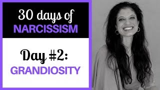 Understanding narcissistic grandiosity 30 DAYS OF NARCISSISM  Dr Ramani Durvasula [upl. by Saks]