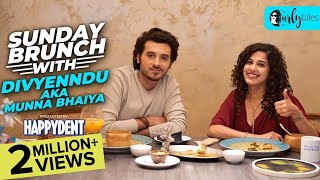 Sunday Brunch With Munna Bhaiya aka Divyenndu X Kamiya Jani  Curly Tales [upl. by Esinnej]