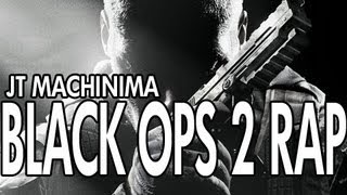 Black Ops II Rap by JT Machinima [upl. by Gladwin467]