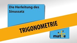 Der Sinussatz Herleitung [upl. by Halimaj]