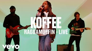 Koffee  Raggamuffin Live  Vevo DSCVR [upl. by Abraham]