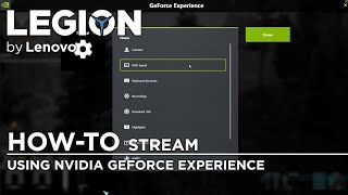 Howto Stream using NVIDIA GeForce Experience [upl. by Millie857]