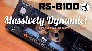 Technics RSB100 Massively Dynamic Premium Cassette Recorder [upl. by Odlawso]