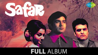 Safar  Full Album Jukebox  Rajesh Khanna  Sharmila Tagore  Feroz Khan  Kishore Kumar [upl. by Eyllib382]