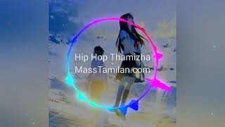 PAZHAGIKALAM SONG LYRICS  Hip Hop Tamizha [upl. by Nevile846]