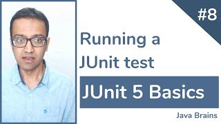 JUnit 5 Basics 8  Running a test [upl. by Mook900]