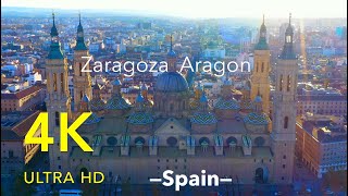 Zaragoza Aragon Spain in 4K Ultra HD [upl. by Karina]