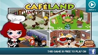 Cafeland  Facebook Games [upl. by Assina]