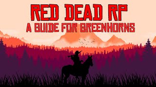 Red Dead RP Complete Guide [upl. by Jackqueline]