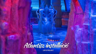 Atlantisz installáció  Hagymatikum  Makó [upl. by Ettennek]