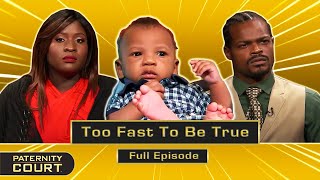 Too Fast To Be True Woman Pregnant 2 Weeks Into Relationship Full Episode  Paternity Court [upl. by Gordan]