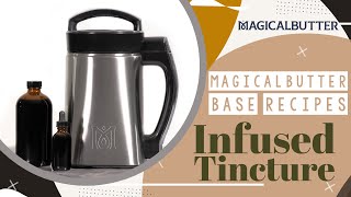 Magical Base Recipe  Infused Tincture Alcohol or Vegetable Glycerin [upl. by Aihsetel30]