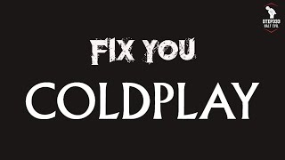 Coldplay  Fix You Karaoke  Instrumental [upl. by Olly]