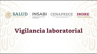 4 Vigilancia Laboratorial [upl. by Arhoz]