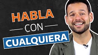 📣 COMO HABLAR con CUALQUIER PERSONA y tener CONVERSACIONES INTERESANTES 🗣️ [upl. by Torrey]