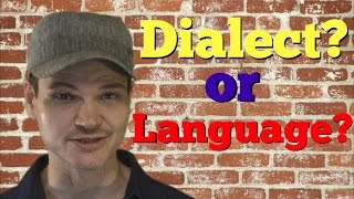 Whats the difference between a dialect and a language [upl. by Idnal]