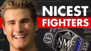 10 Nicest Fighters in MMA Who Would Still Destroy You [upl. by Alcine800]