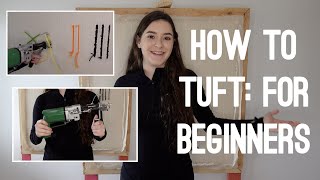 How to Tuft For Beginners [upl. by Jabin]